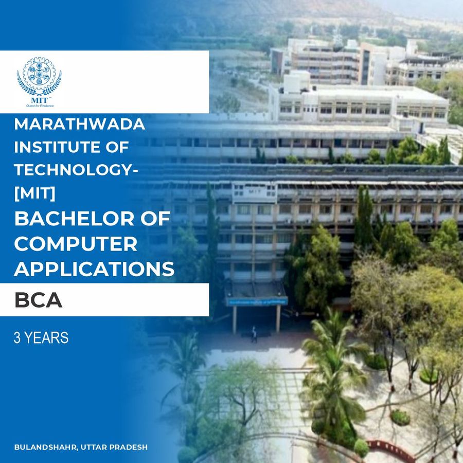 Bachelor of Computer Applications at Marathwada Institute of Technology - Uttar Pradesh, Uttar Pradesh - Other